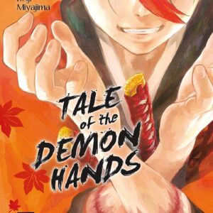Tale of the Demon Hands - Band 1